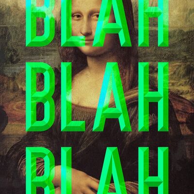 Vert Moaning Mona Blah Blah Blah Print - 50x70 - Mat