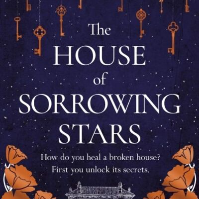 The House of Sorrowing Stars by Beth Cartwright