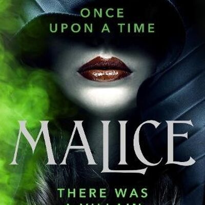 Malice by Heather Walter