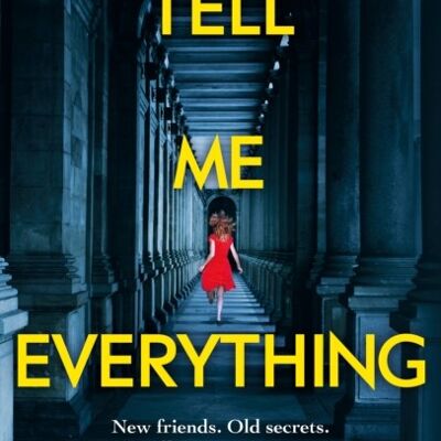Tell Me Everything by Cambria Brockman