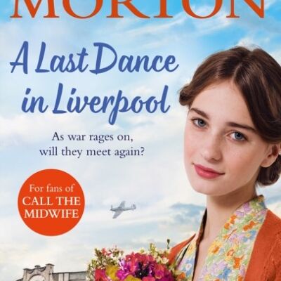 A Last Dance in Liverpool by Elizabeth Morton