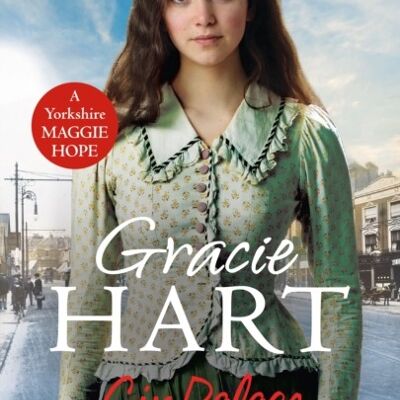 Gin Palace Girl by Gracie Hart