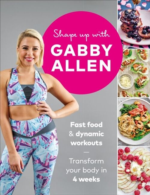 Shape Up with Gabby Allen by Gabby Allen