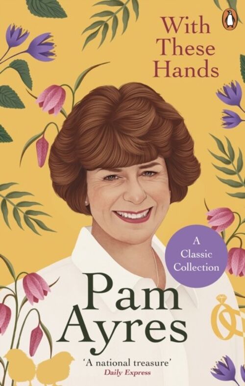 With These Hands by Pam Ayres