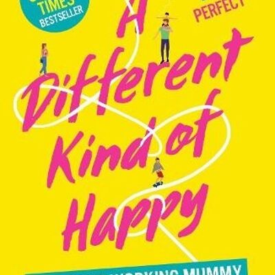 A Different Kind of Happy by Rachaele Hambleton