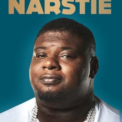 How to Be Narstie by Big Narstie