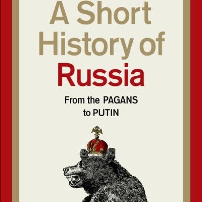 A Short History of Russia by Mark Galeotti