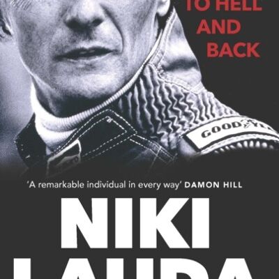 To Hell and Back by Niki Lauda