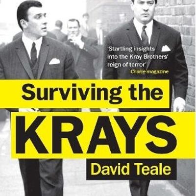 Surviving the Krays by David Teale