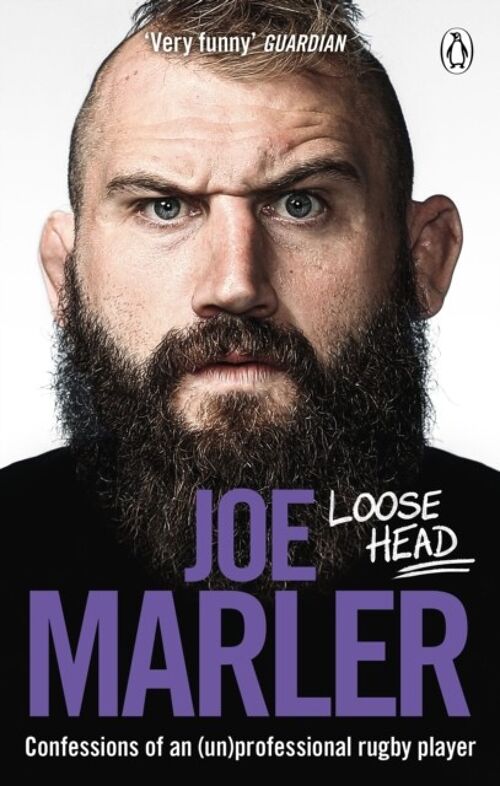 Loose Head by Joe Marler