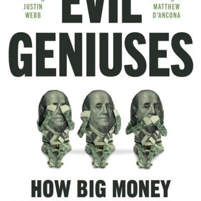 Evil Geniuses by Kurt Andersen
