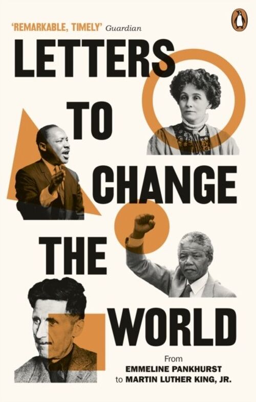Letters to Change the World by Edited by Travis Elborough