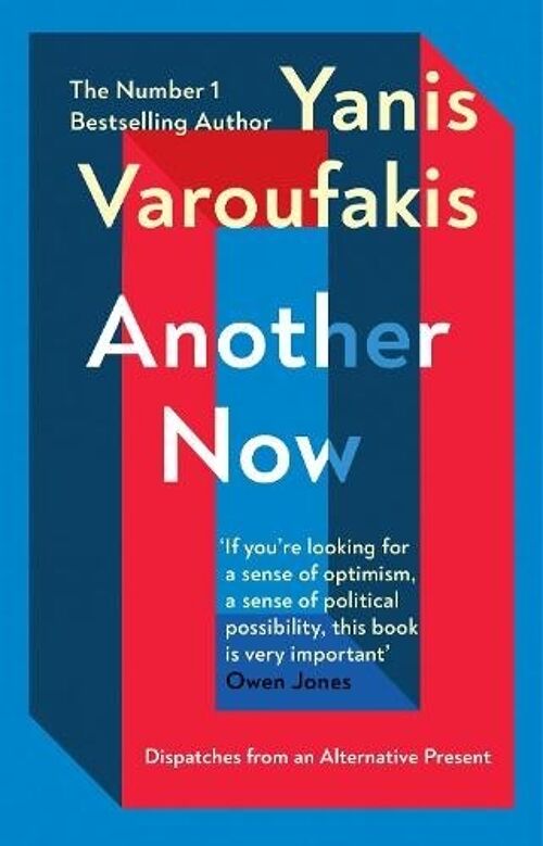 Another Now by Yanis Varoufakis