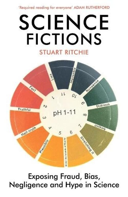 Science Fictions by Stuart Ritchie