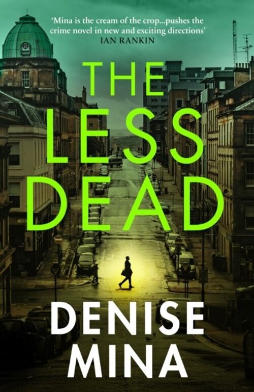 The Less Dead by Denise Mina