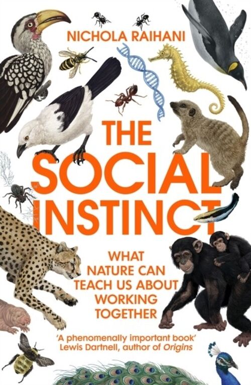 The Social Instinct by Nichola Raihani