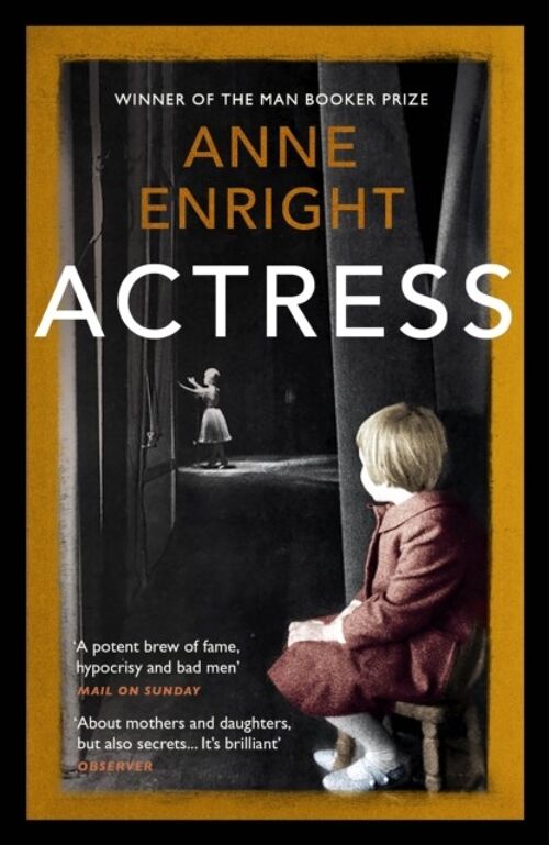 Actres by Anne Enright