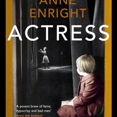 Actres by Anne Enright