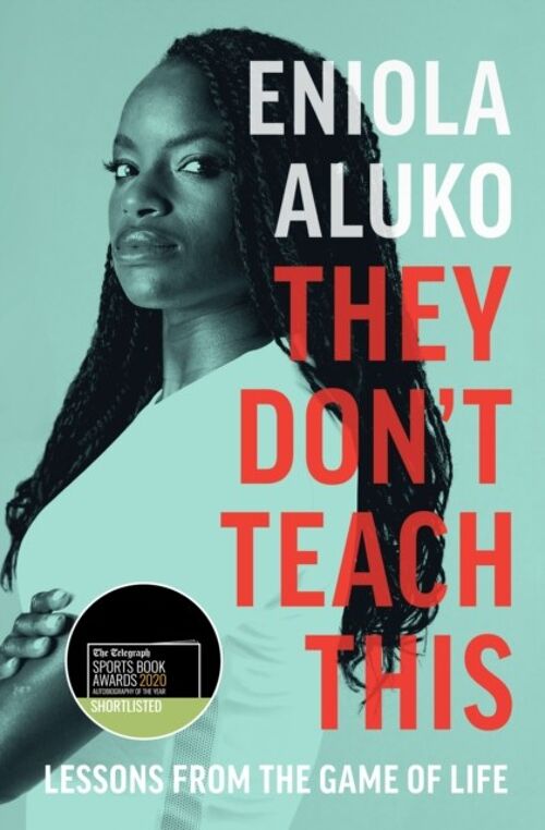 They Dont Teach This by Eniola Aluko
