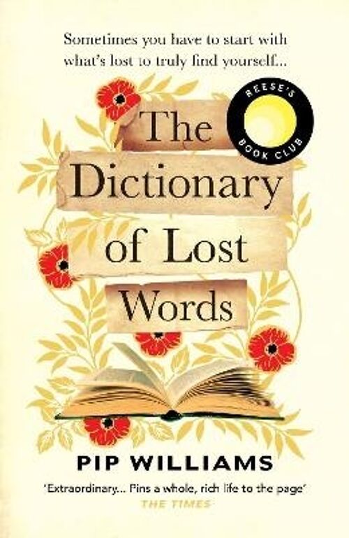 Dictionary of Lost WordsThe by Pip Williams