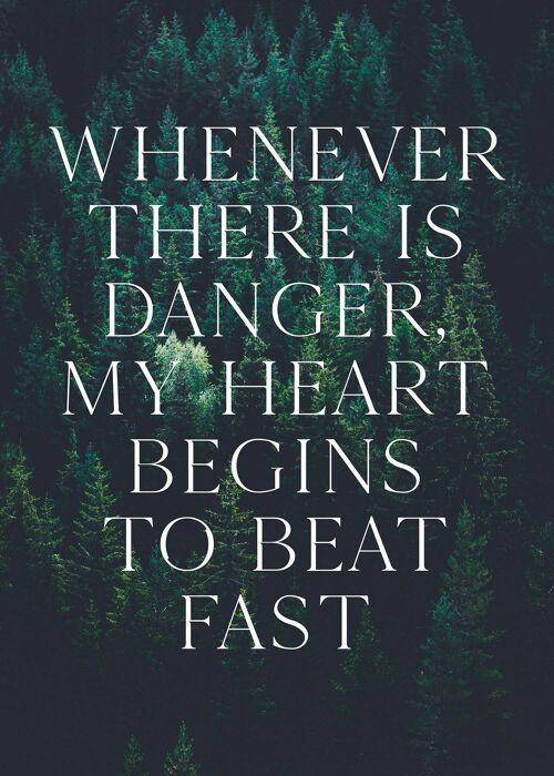 Whenever There Is Danger Quote Print - 50x70 - Matte