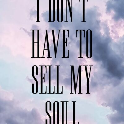 Sell My Soul Lyrics Print - 50x70 - Matte