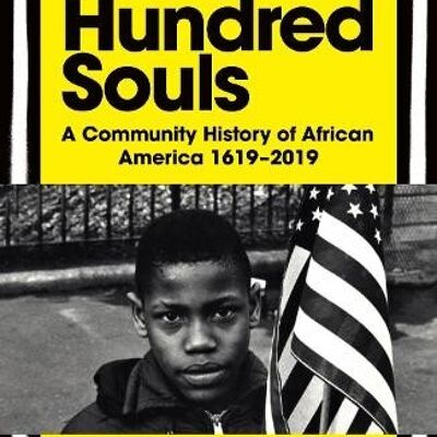 Four Hundred Souls by Ibram X. KendiKeisha N. Blain