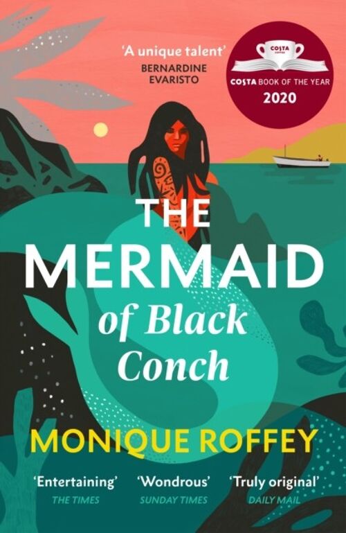 Mermaid of Black ConchThe by Monique Roffey