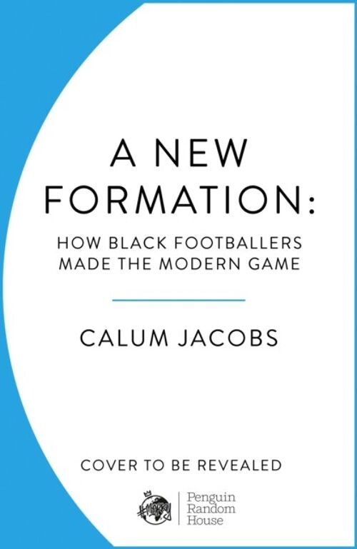 A New Formation by Calum Jacobs