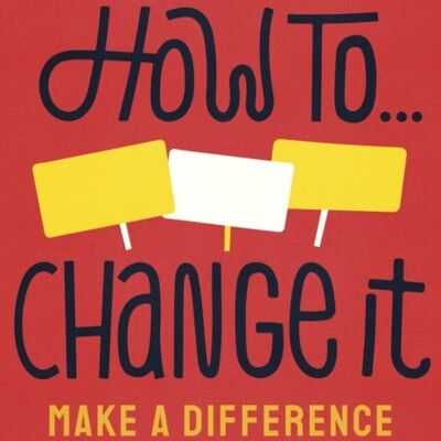 How To Change It by Joshua Virasami