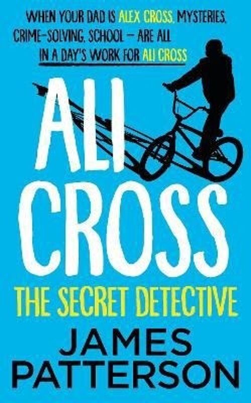 Ali Cross The Secret Detective by James Patterson