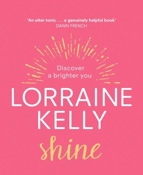 Shine by Lorraine Kelly