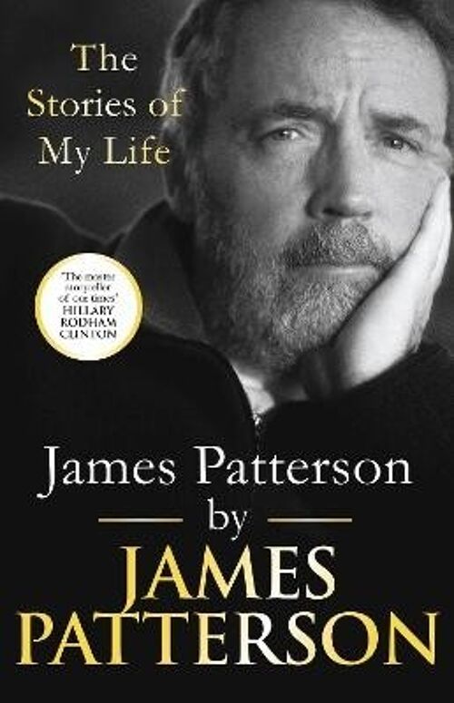 James Patterson The Stories of My Life by James Patterson
