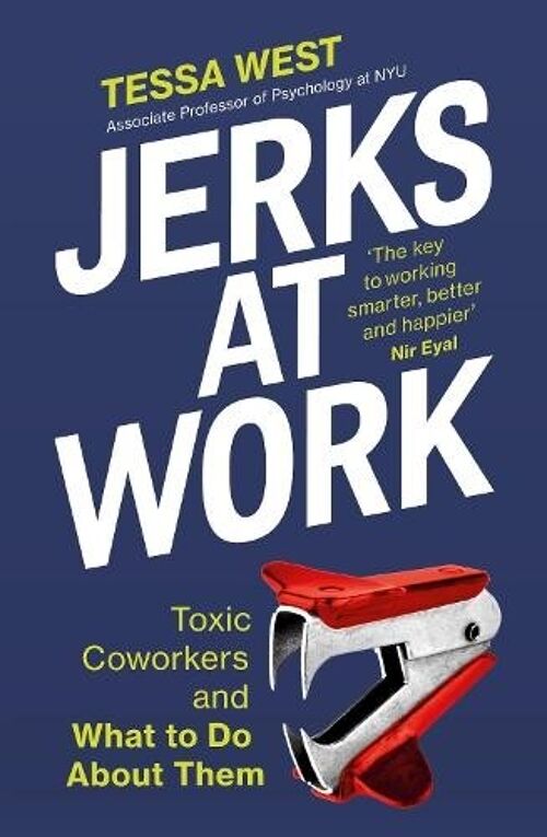 Jerks at Work by Tessa West