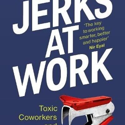 Jerks at Work by Tessa West