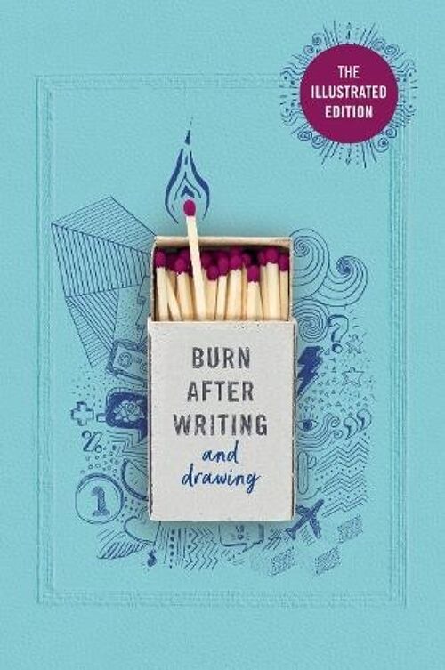 Burn After Writing Illustrated by Rhiannon Shove
