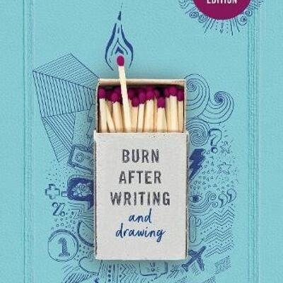 Burn After Writing Illustrated by Rhiannon Shove