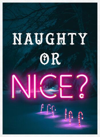 Naughty Or Nice Neon Print - 50x70 - Mat 4