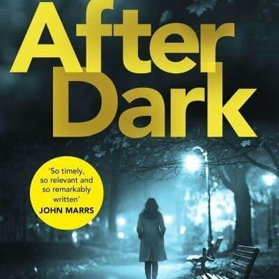 After Dark by Jayne Cowie