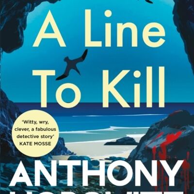 Line to KillA by Anthony Horowitz