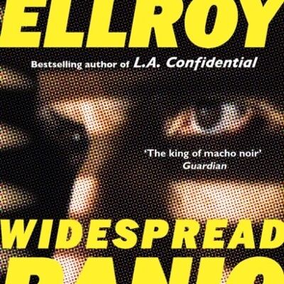 Widespread Panic by James Ellroy