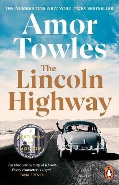 Lincoln HighwayThe by Amor Towles