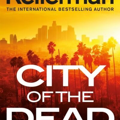 City of the Dead by Jonathan Kellerman