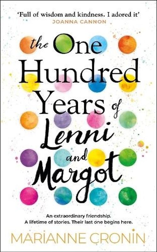 The One Hundred Years of Lenni and Margo by Marianne Cronin