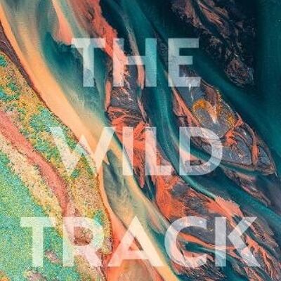 The Wild Track by Margaret Reynolds