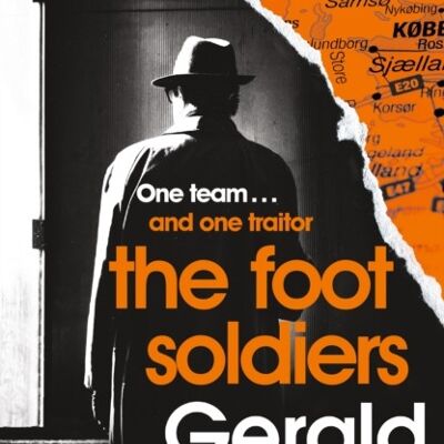 The Foot Soldiers by Gerald Seymour