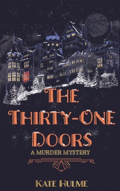 The ThirtyOne Doors by Kate Hulme