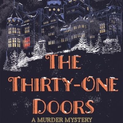 The ThirtyOne Doors by Kate Hulme