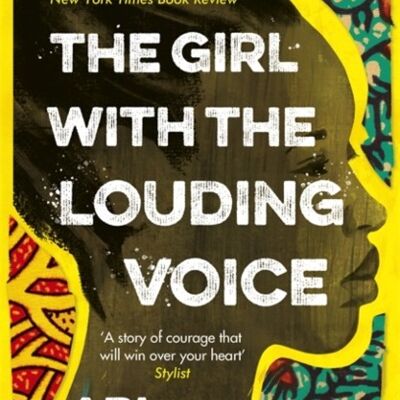 The Girl with the Louding Voice by Abi Dare