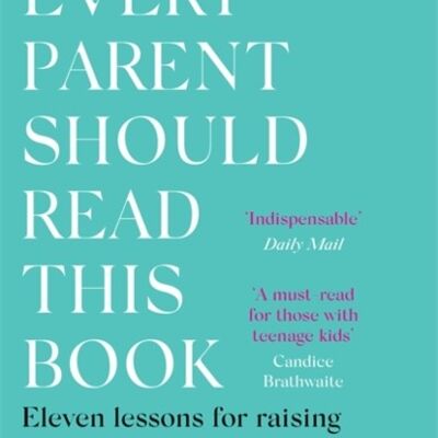 Every Parent Should Read This Book by Ben Brooks
